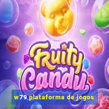 w79 plataforma de jogos